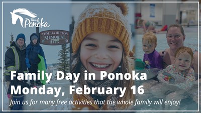 Family Day in Ponoka - Join us for many free activities that the whole family will enjoy!