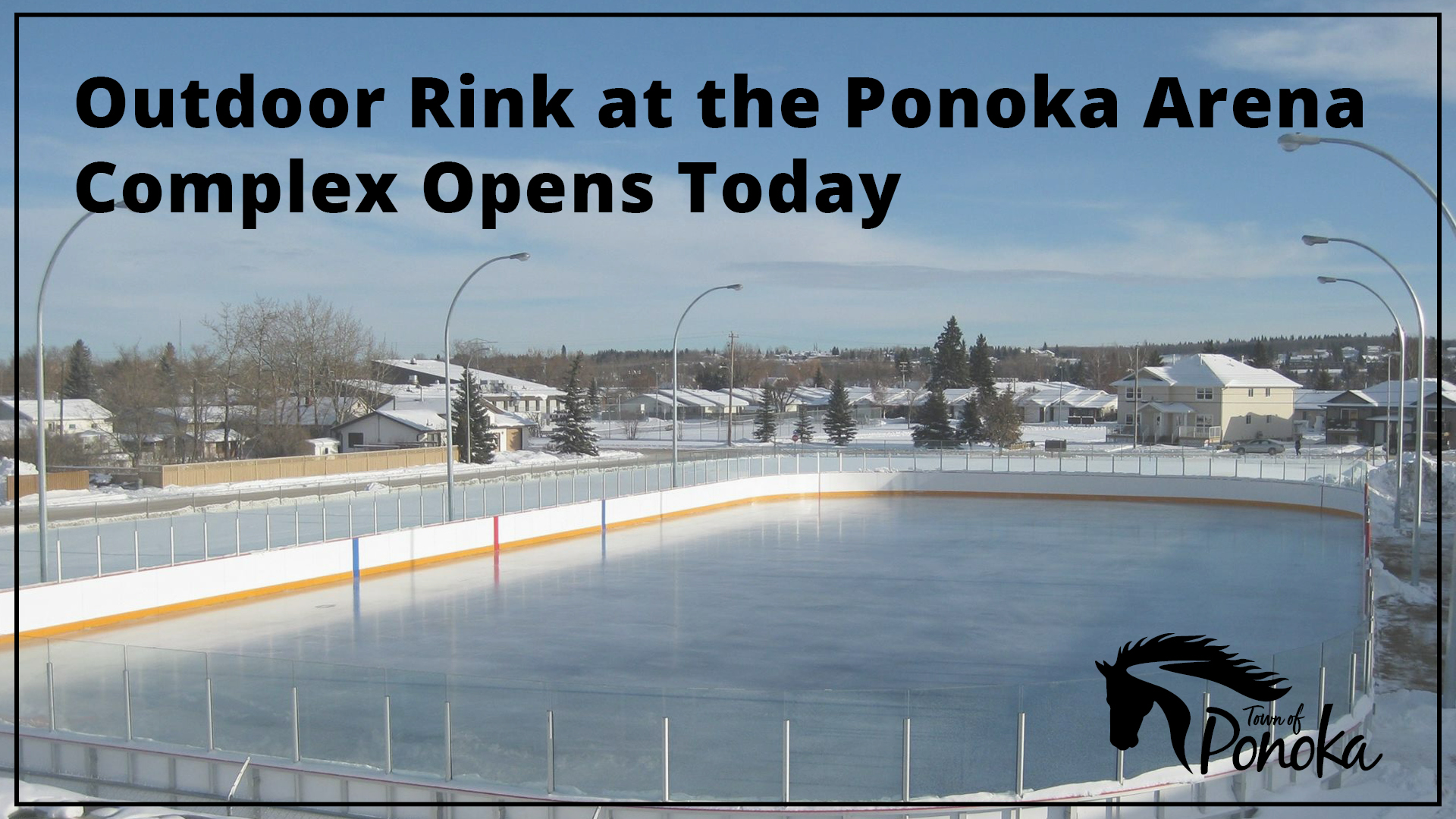 Outdoor Rink at the Ponoka Arena Complex Opens Today
