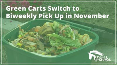Green Carts Switch to Biweekly Pick Up in November